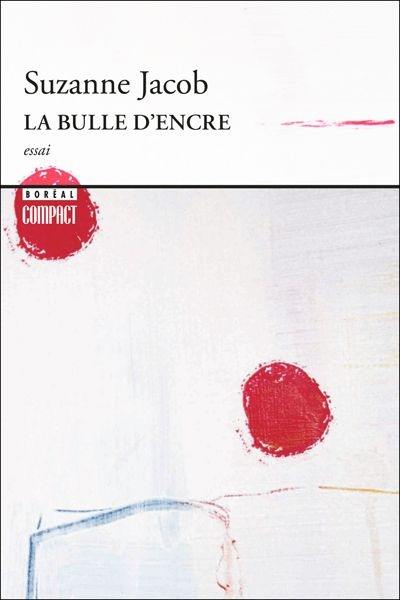 La bulle d'encre : essai