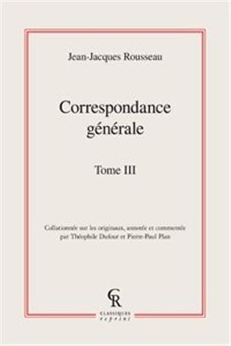 Correspondance générale. Vol. 03