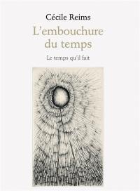 L'embouchure du temps