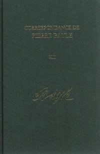 Correspondance de Pierre Bayle. Vol. 12. Janvier 1699-décembre 1702 : lettres 1406-1590