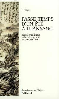 Passe-temps d'un été à Luanyang