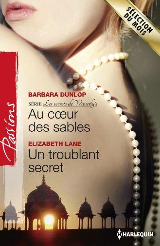 Au coeur des sables : les secrets de Waverly's. Un troublant secret