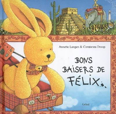 Bons baisers de Félix