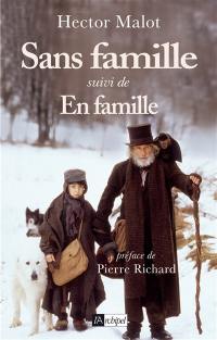 Sans famille. En famille