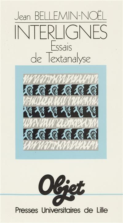 Interlignes : essais de textanalyse