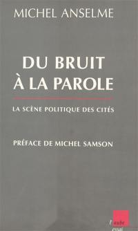 Du bruit à la parole