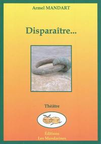 Disparaître...