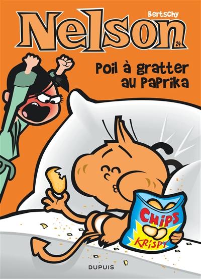 Nelson. Vol. 24. Poil à gratter au paprika