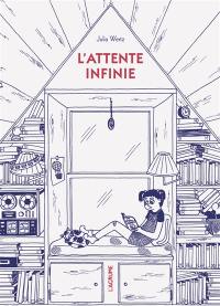 L'attente infinie