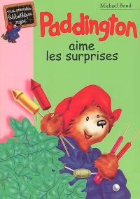 Paddington aime les surprises