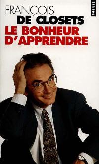 Le bonheur d'apprendre