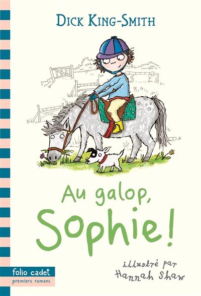 Au galop, Sophie !