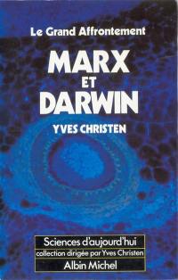 Marx et Darwin : le grand affrontement