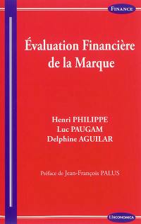 Evaluation financière de la marque