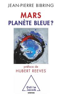 Mars, planète bleue ?