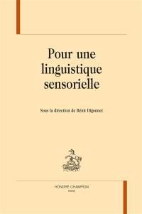 Pour une linguistique sensorielle