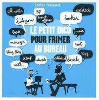 Le petit dico pour frimer au bureau : découvrez le véritable langage des affaires