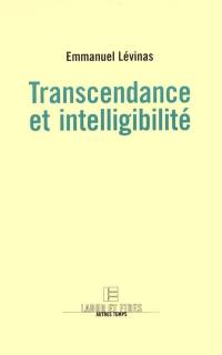 Transcendance et intelligibilité