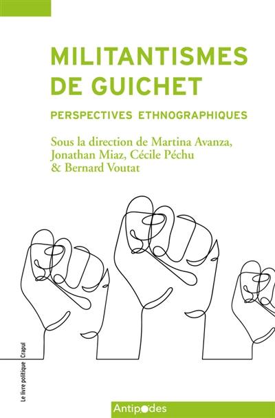 Militantismes de guichet : perspectives ethnographiques