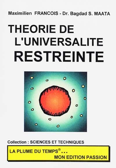 Théorie de l'universalité restreinte