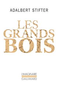 Les grands bois