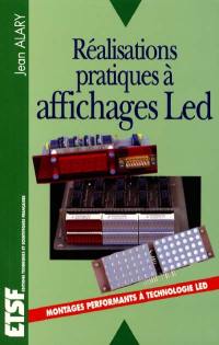 Réalisations pratiques à affichages Led