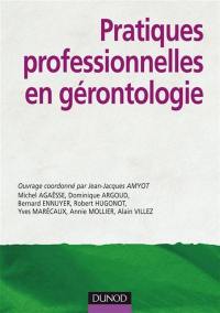 Pratiques professionnelles en gérontologie