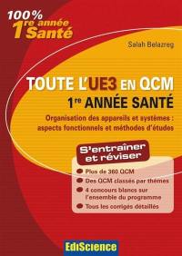 Toute l'UE3 en QCM : 1re année santé