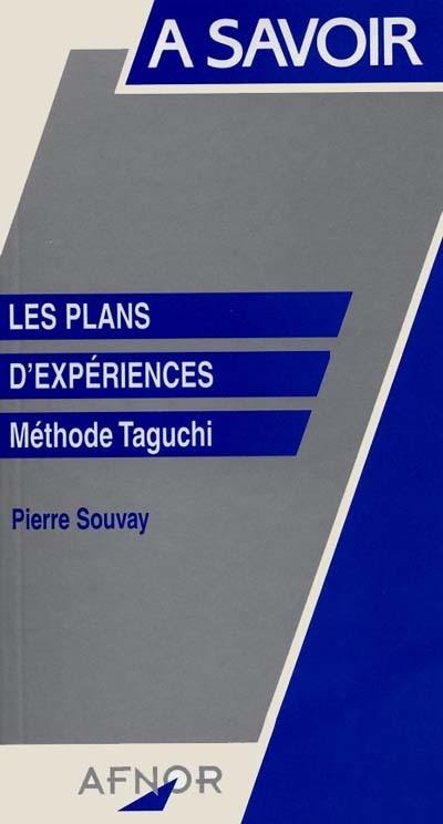 Les plans d'expérience : méthode Taguchi