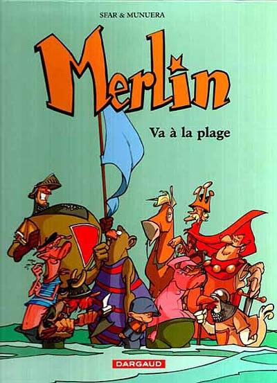 Merlin. Vol. 3. Merlin va à la plage