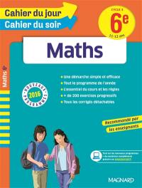 Maths 6e,  cycle 3, 11-12 ans : nouveaux programmes 2016