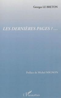 Les dernières pages ?...