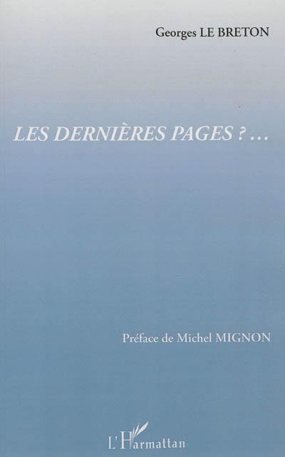 Les dernières pages ?...