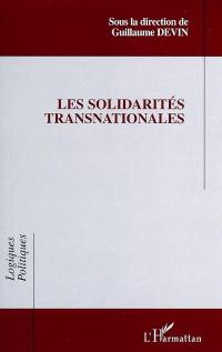 Les solidarités transnationales