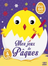 Mes jeux de Pâques : pour les petits