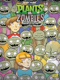 Plants vs zombies. Vol. 21. Nainfestation