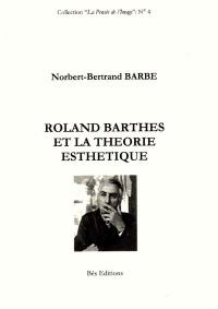 Roland Barthes et la théorie esthétique