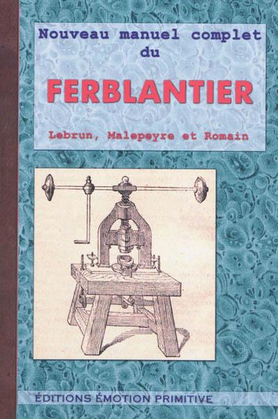 Nouveau manuel complet du ferblantier