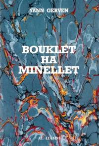 Bouklet ha minellet