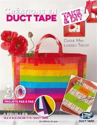 Créations en duct tape : 30 projets pas à pas