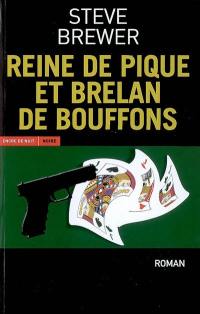 Reine de pique et brelan de bouffons