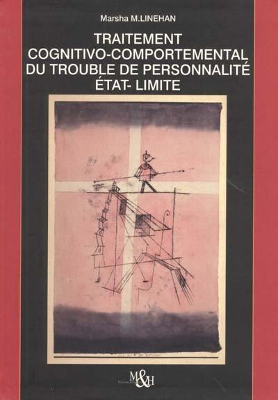 Traitement cognitivo-comportemental du trouble de personnalité état-limite