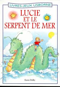 Lucie et le serpent de mer