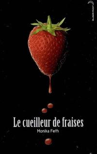 Le cueilleur de fraises