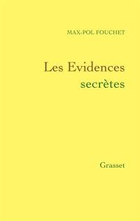 Les évidences secrètes