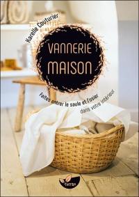 Vannerie maison : faites entrer le saule et l'osier dans votre intérieur