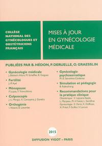 Mises à jour en gynécologie médicale