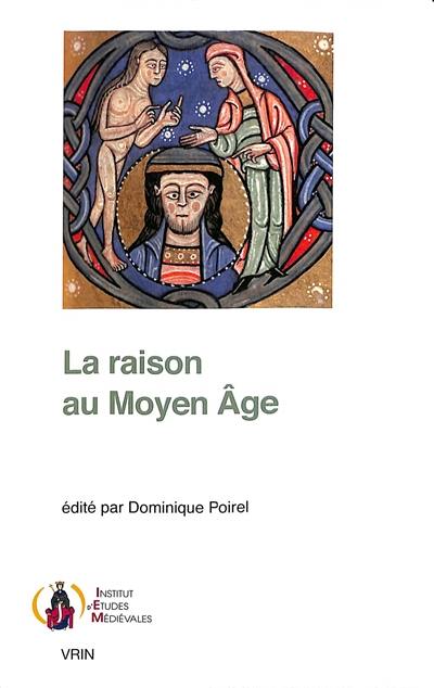 La raison au Moyen Age