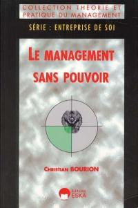 Le management sans pouvoir