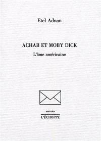 Achab et Moby Dick : l'âme américaine